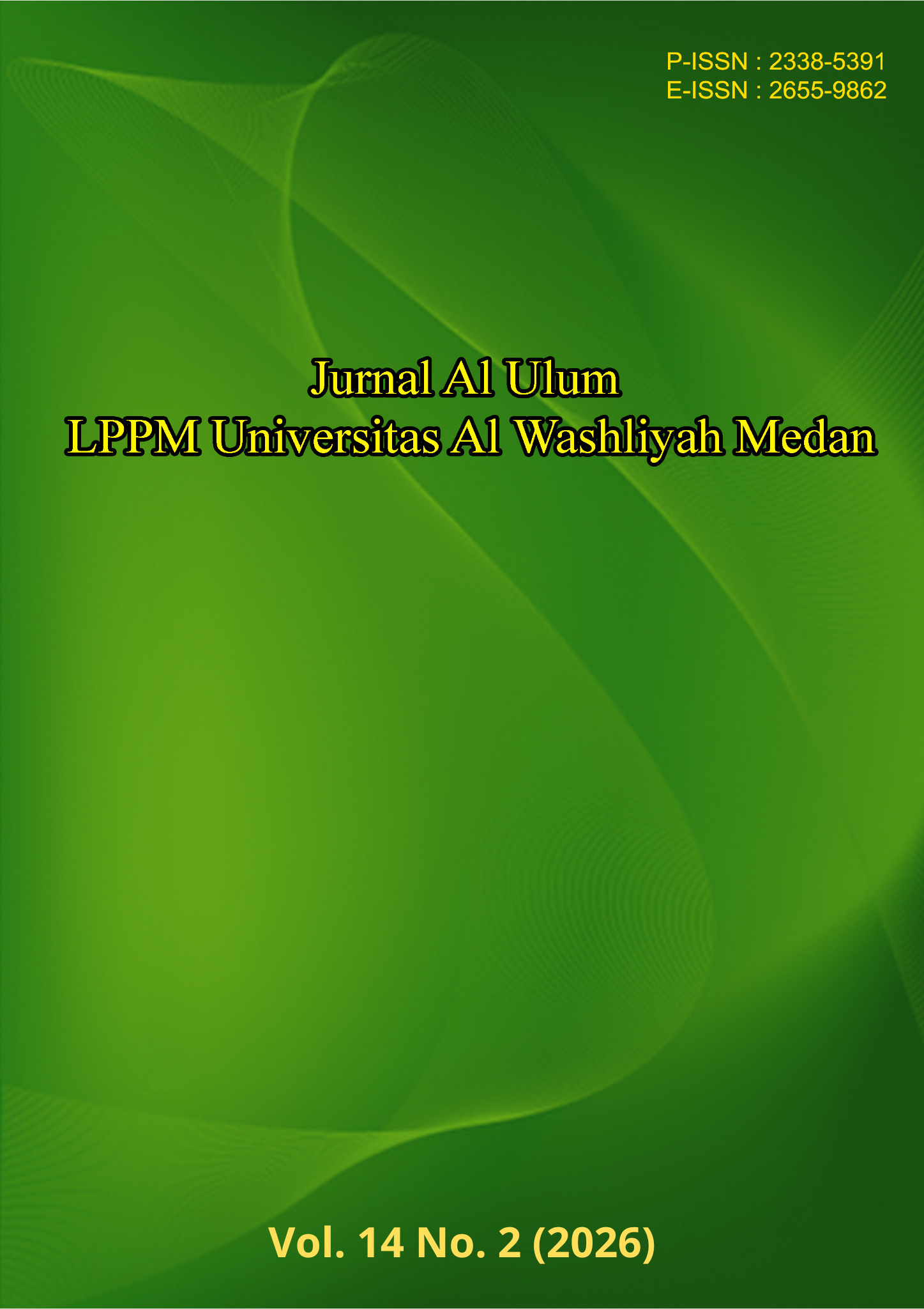 					View Vol. 14 No. 2 (2026): Jurnal Al Ulum: LPPM Universitas Al Washliyah Medan
				